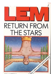 Return From the Stars (Lem)
