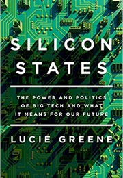 Silicon States (Lucie Greene)