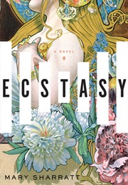 Ecstasy (Mary Sharratt)