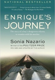 Enrique's Journey (Sonia Nazario)