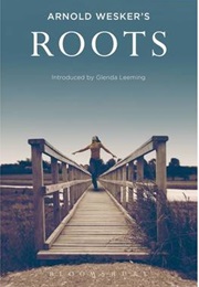Roots (Arnold Wesker)