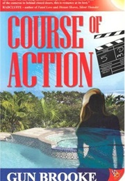 Course of Action (Gun Brooke)