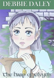 The Harp of Elvyth (Debbie Daley)