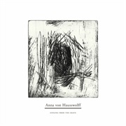 Anna Von Hausswolff - Singing From the Grave