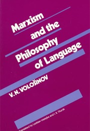 Marxism and the Philosophy of Language (Valentin Voloshinov)