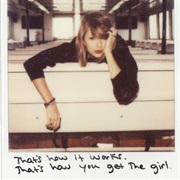 How You Get the Girl