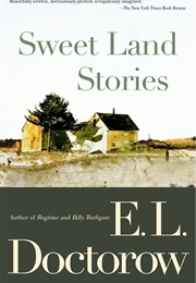 Sweet Land Stories (E.L. Doctorow)