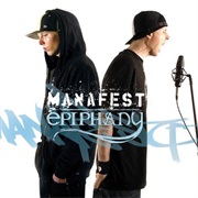 Manafest- Epiphany