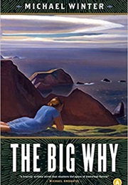 The Big Why (Michael Winter)