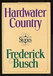 Hardwater Country (Frederick Busch)
