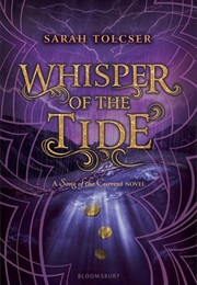 Whisper of the Tide (Sarah Tolcser)