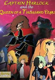 Captain Harlock and the Queen of 1000 Years