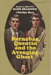 Barnabas, Quentin and the Avenging Ghost (Marilyn Ross)