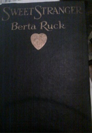 Sweet Stranger (Berta Ruck)