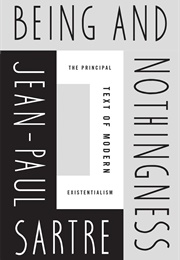 Being and Nothingness (Jean-Paul Sartre)