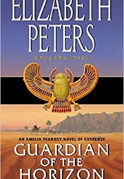Guardian of the Horizon (Elizabeth Peters)