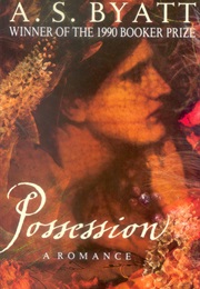 Possession (A S Byatt)