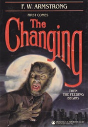 The Changing (F.W. Armstrong)