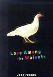 Love Among the Walnuts (Jean Ferris)