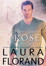 Once Upon a Rose (Laura Florand)