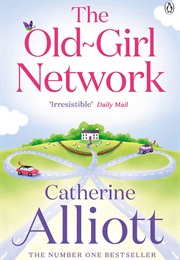 The Old Girl Network (Catherine Alliott)