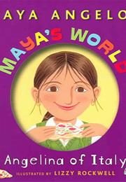 Maya's World: Angelina of Italy