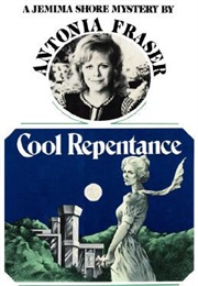 Cool Repentance (Antonia Fraser)