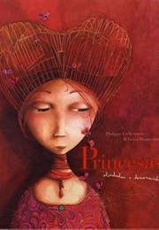 Unknown or Forgotten Princesses (Philippe Lechermeier)