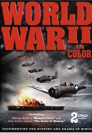 World War II in Color (2007)