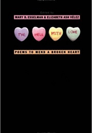 The Hell With You Poems (Esselman)