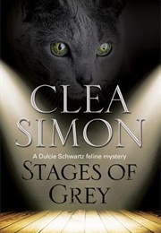 Stages of Grey (Clea Simon)
