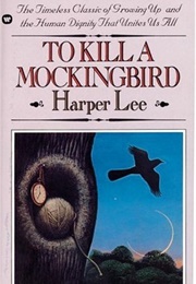 To Kill a Mockingbird (Lee, Harper)