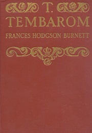 T. Tembarom (Frances Hodgson Burnett)