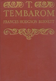 T. Tembarom (Frances Hodgson Burnett)