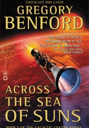 Across the Sea of Suns (Gregory Benford)