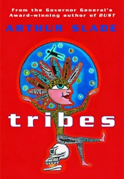 Tribes (Arthur Slade)
