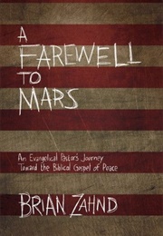 A Farewell to Mars (Brian Zahnd)