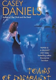 Tombs of Endearment (Casey Daniels)