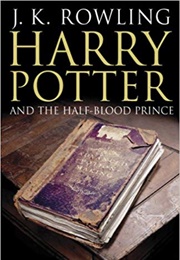 Harry Potter and the Half-Blood Prince (J. K. Rowling)