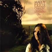 Changing Winds Maddy Prior