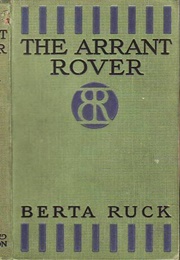 The Arrant Rover (Berta Ruck)