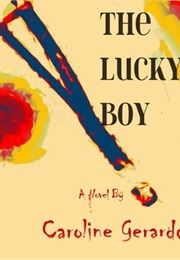 The Lucky Boy (Caroline Gerardo)