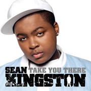 Take You There - Sean Kingston