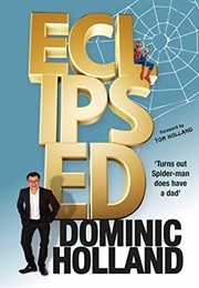 Eclipsed (Dominic Holland)