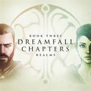 Dreamfall Chapters - Book Three: Realms