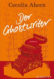 Der Ghostwriter (Cecelia Ahern)