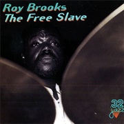 The Free Slave – Roy Brooks (32 Jazz, 1970)