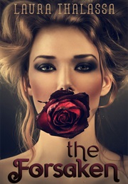 The Forsaken (Laura Thalassa)