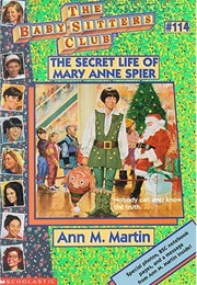 The Secret Life of Mary Anne Spier (Ann M. Martin)