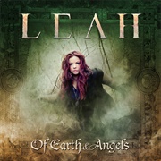 Of Earth &amp; Angels - Leah